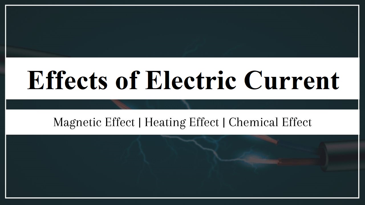 effects of electric current