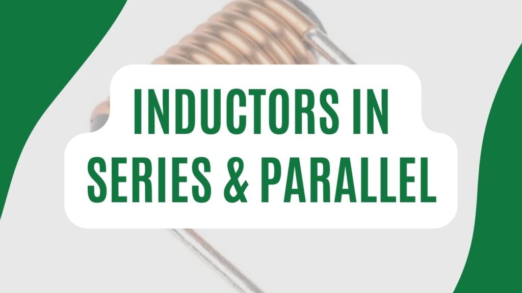 inductors in series and parallel