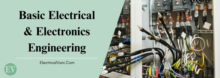 basic electrical and electronics engineering tutorial