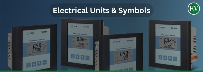 Electrical units and symbols